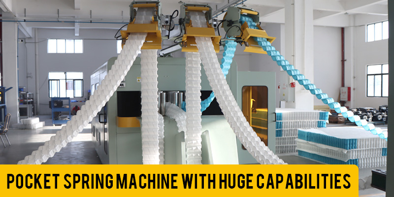 Pocket Spring Machine with Huge Capabilities